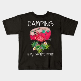 Camping Is My Favorite Sport Flamingo Kids T-Shirt